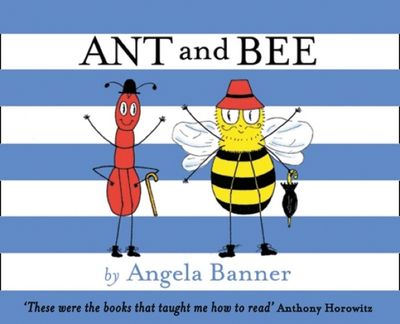 Cover image for Ant and Bee - Ant and Bee (Ant and Bee) - Angela Banner