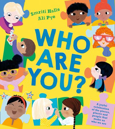 Cover image for Who Are You? - Smriti Halls, Illustrated by Ali Pye