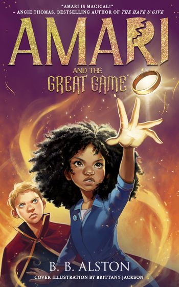Cover image for Amari and the Night Brothers – Amari and the Great Game (Amari and the Night Brothers) - BB Alston