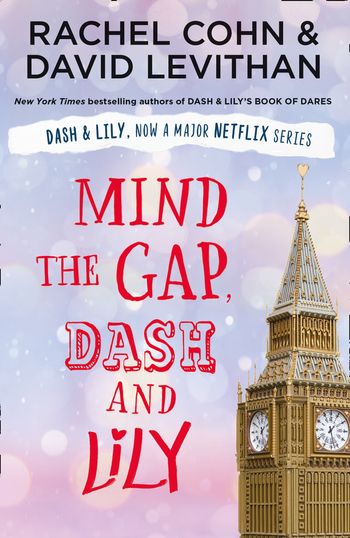 Dash & Lily - Mind the Gap, Dash and Lily (Dash & Lily) - Rachel Cohn and David Levithan