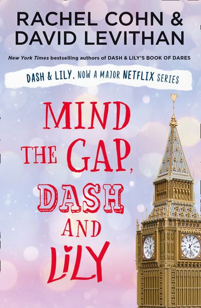 Dash & Lily - Mind the Gap, Dash and Lily (Dash & Lily) - Rachel Cohn and David Levithan