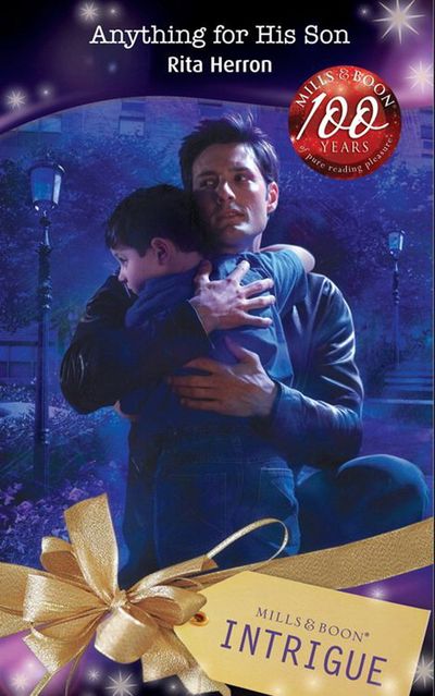 Cover image for Lights Out - Anything for His Son (Lights Out, Book 3) (Mills & Boon Intrigue): First edition - Rita Herron