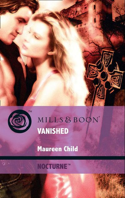 Cover image for Nocturne - Vanished (Nocturne, Book 34) (Mills & Boon Intrigue): First edition - Maureen Child