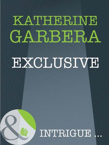 Athena Force - Exclusive (Athena Force, Book 15) (Mills & Boon Intrigue): First edition - Katherine Garbera