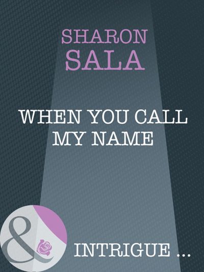  - Sharon Sala