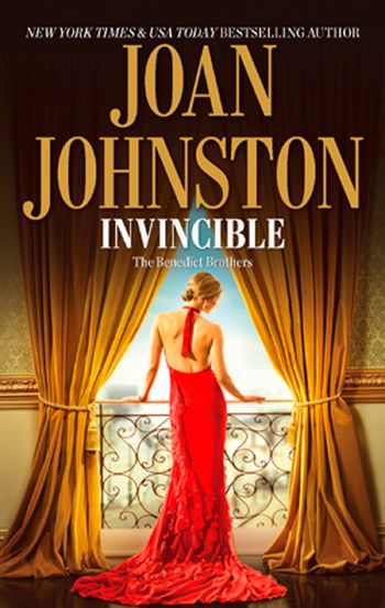 The Benedict Brothers - Invincible (The Benedict Brothers, Book 1): First edition - Joan Johnston