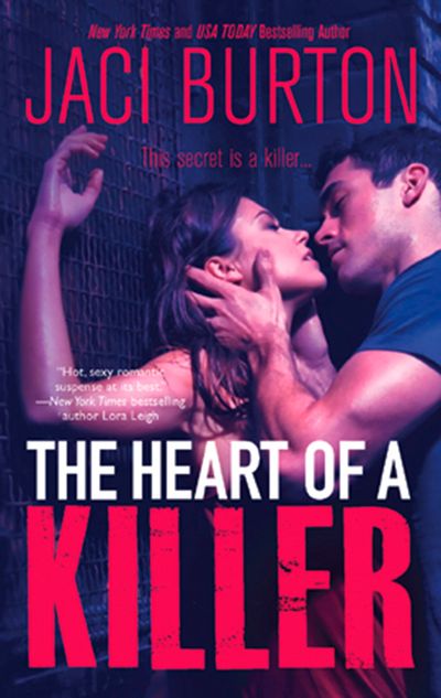 Cover image for The Heart of a Killer: First edition - Jaci Burton