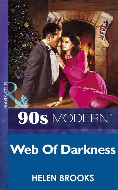 Cover image for Web Of Darkness (Mills & Boon Vintage 90s Modern): First edition - Helen Brooks