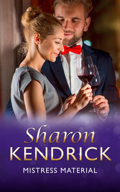 Cover image for Mistress Material (Mills & Boon Vintage 90s Modern): First edition - Sharon Kendrick