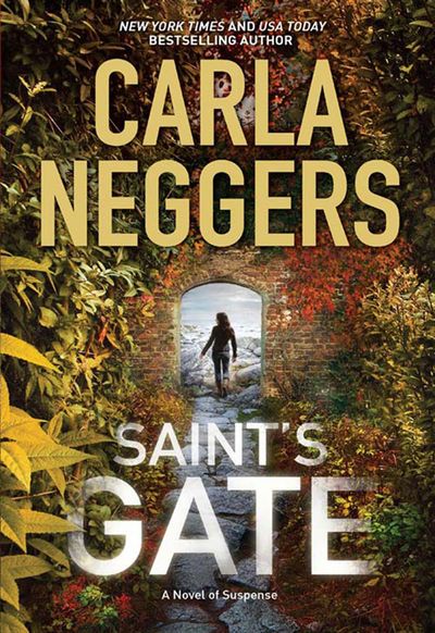 A Sharpe & Donovan Novel - Saint's Gate (A Sharpe & Donovan Novel, Book 1): First edition - Carla Neggers