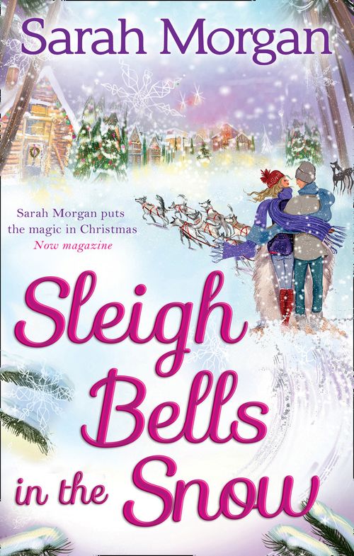 Mills & Boon Sleigh Bells In The Snow, Romance, Ebook, Sarah Morgan