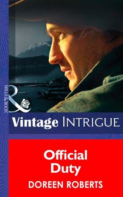 Cover image for Cowboy Cops - Official Duty (Cowboy Cops, Book 3) (Mills & Boon Intrigue): First edition - Doreen Roberts