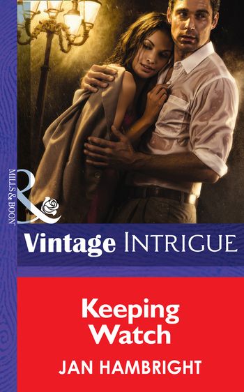Shivers (Intrigue) - Keeping Watch (Shivers (Intrigue), Book 8) (Mills & Boon Intrigue): First edition - Jan Hambright