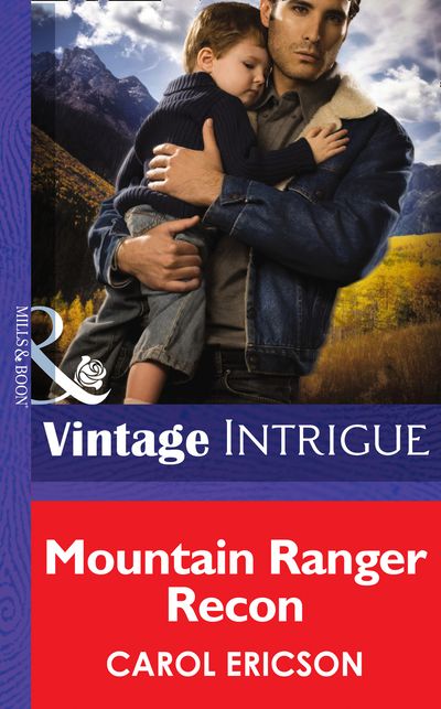 Cover image for Brothers in Arms - Mountain Ranger Recon (Brothers in Arms, Book 2) (Mills & Boon Intrigue): First edition - Carol Ericson
