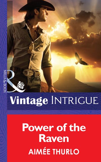 Cover image for Copper Canyon - Power of the Raven (Copper Canyon, Book 2) (Mills & Boon Intrigue): First edition - Aimée Thurlo