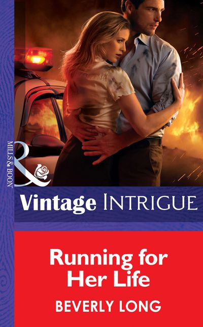 Cover image for Running for Her Life (Mills & Boon Intrigue): First edition - Beverly Long