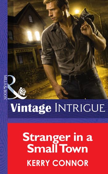 Shivers (Intrigue) - Stranger In A Small Town (Shivers (Intrigue), Book 6) (Mills & Boon Intrigue): First edition - Kerry Connor