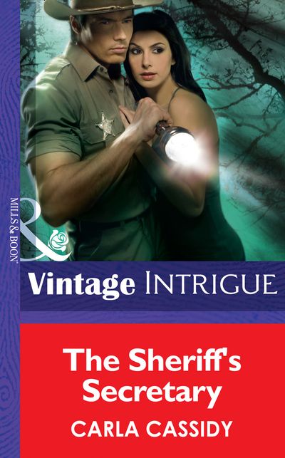 Cover image for The Sheriff's Secretary (Mills & Boon Intrigue): First edition - Carla Cassidy