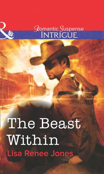 Cover image for The Beast Within (Mills & Boon Intrigue): First edition - Lisa Renee Jones