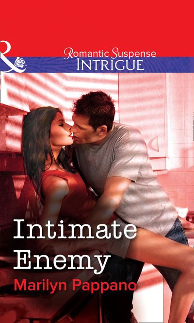 Cover image for Intimate Enemy (Mills & Boon Intrigue): First edition - Marilyn Pappano