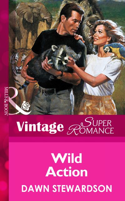 Cover image for Wild Action (Mills & Boon Vintage Superromance): First edition - Dawn Stewardson