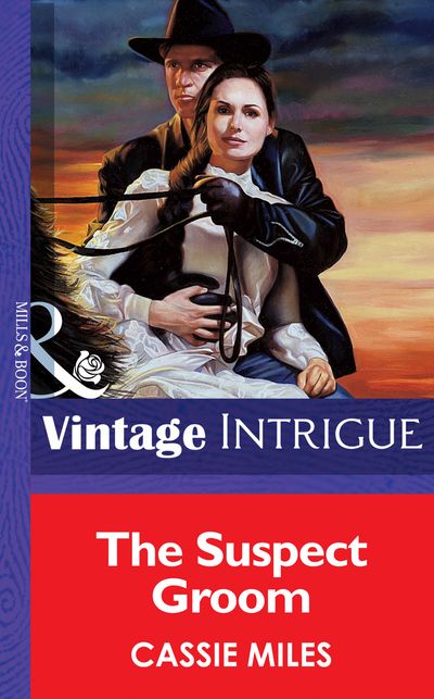 Cover image for The Suspect Groom (Mills & Boon Vintage Intrigue): First edition - Cassie Miles
