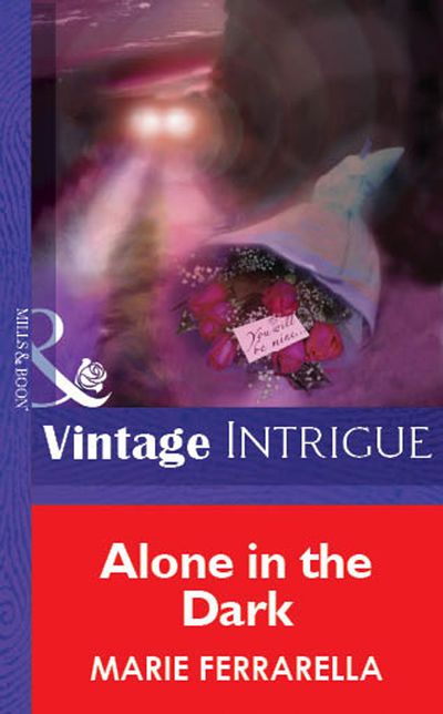 Cover image for Alone In The Dark (Mills & Boon Vintage Intrigue): First edition - Marie Ferrarella