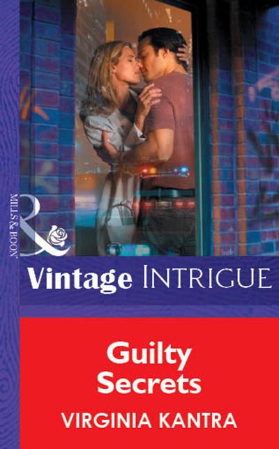 Cover image for Guilty Secrets (Mills & Boon Vintage Intrigue): First edition - Virginia Kantra