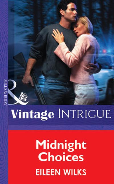Cover image for Midnight Choices (Mills & Boon Vintage Intrigue): First edition - Eileen Wilks