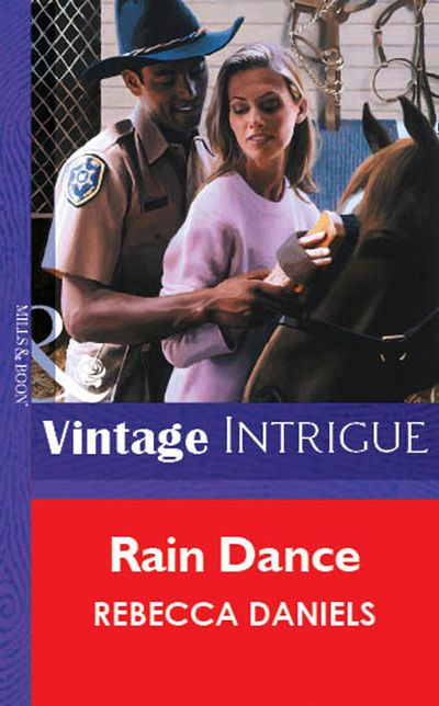 Cover image for Rain Dance (Mills & Boon Vintage Intrigue): First edition - Rebecca Daniels