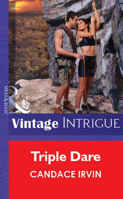 Cover image for Triple Dare (Mills & Boon Vintage Intrigue): First edition - Candace Irvin