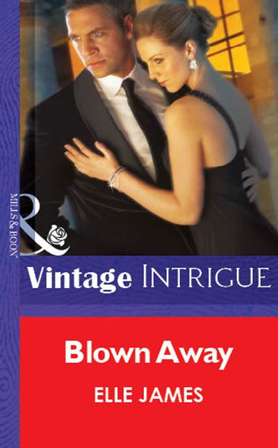 Cover image for Blown Away (Mills & Boon Vintage Intrigue): First edition - Elle James