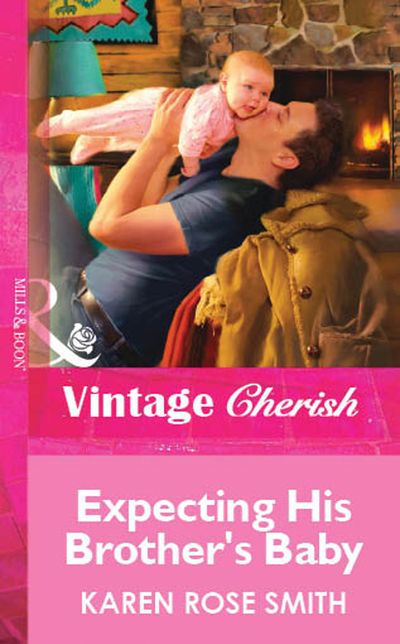 Cover image for Expecting His Brother's Baby (Mills & Boon Vintage Cherish): First edition - Karen Rose Smith