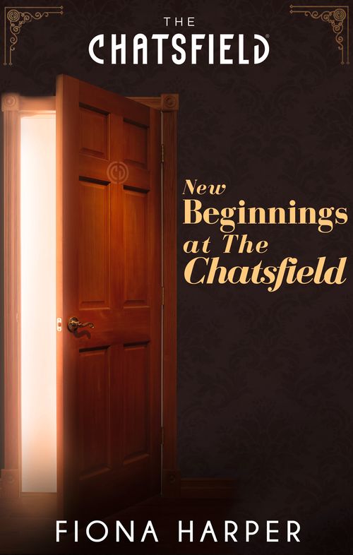 Mills & Boon New Beginnings At The Chatsfield, Romance, Ebook, Fiona Harper