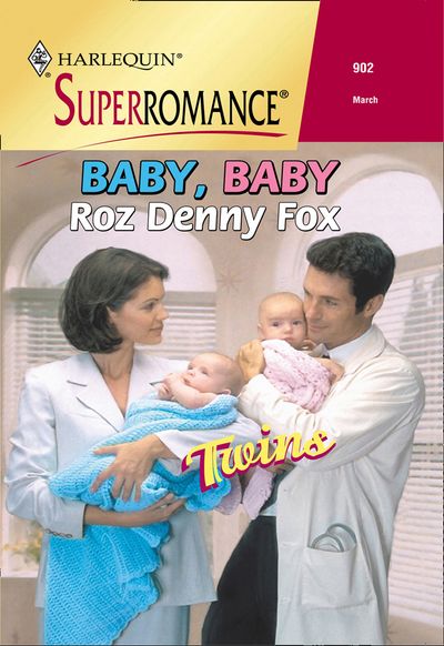 Cover image for Baby, Baby (Mills & Boon Vintage Superromance): First edition - Roz Denny Fox