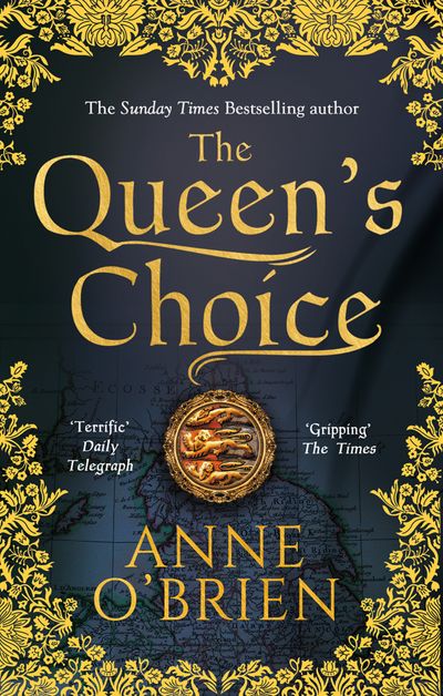 Cover image for The Queen's Choice: First edition - Anne O'Brien