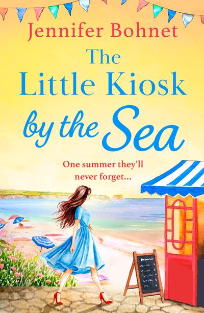 Cover image for The Little Kiosk By The Sea: First edition - Jennifer Bohnet