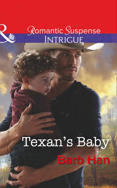 Cover image for Mason Ridge - Texan's Baby (Mason Ridge, Book 4) (Mills & Boon Intrigue) - Barb Han