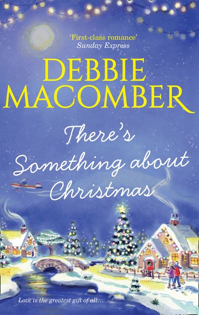 Cover image for There's Something About Christmas - Debbie Macomber
