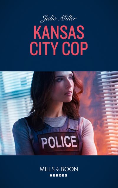 The Precinct - Kansas City Cop (The Precinct, Book 10) (Mills & Boon Heroes) - Julie Miller