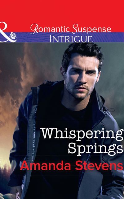 Cover image for Whispering Springs (Mills & Boon Intrigue) - Amanda Stevens