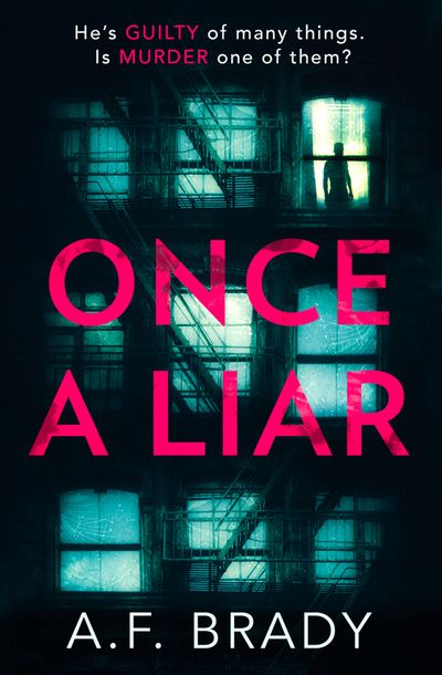Cover image for Once A Liar - A.F. Brady