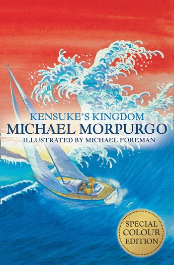 Kensuke's Kingdom - Michael Morpurgo, Illustrated by Michael Foreman