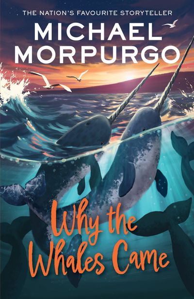 Why the Whales Came - Michael Morpurgo