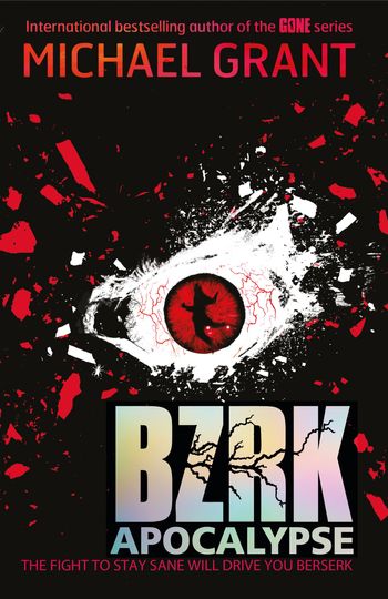 BZRK - Bzrk Apocalypse (BZRK) - Michael Grant