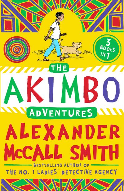 Cover image for Akimbo - The Akimbo Adventures (Akimbo) - Alexander McCall Smith