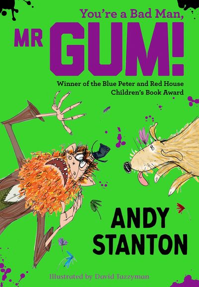  - Andy Stanton, Illustrated by David Tazzyman