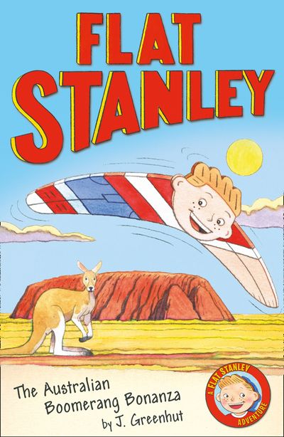 Cover image for Flat Stanley - Jeff Brown's Flat Stanley: The Australian Boomerang Bonanza (Flat Stanley) - Josh Greenhut