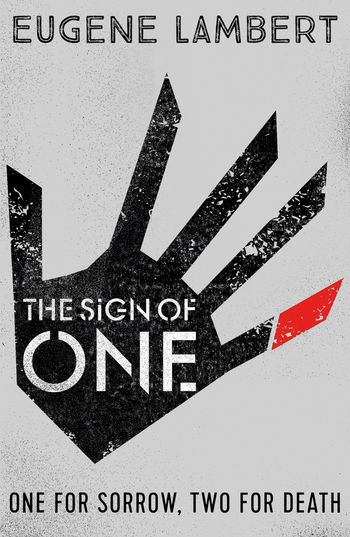 Sign of One trilogy - The Sign of One (Sign of One trilogy) - Eugene Lambert