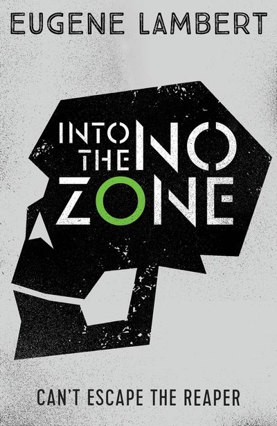 Cover image for Sign of One trilogy - Into the No-Zone (Sign of One trilogy) - Eugene Lambert